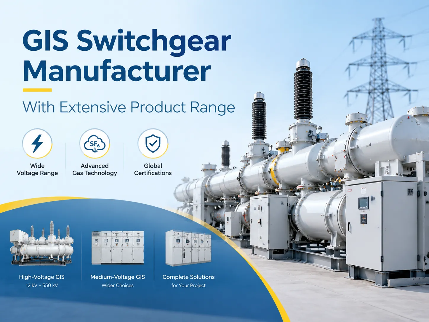 GIS Switchgear Manufacturer With Extensive Product Range